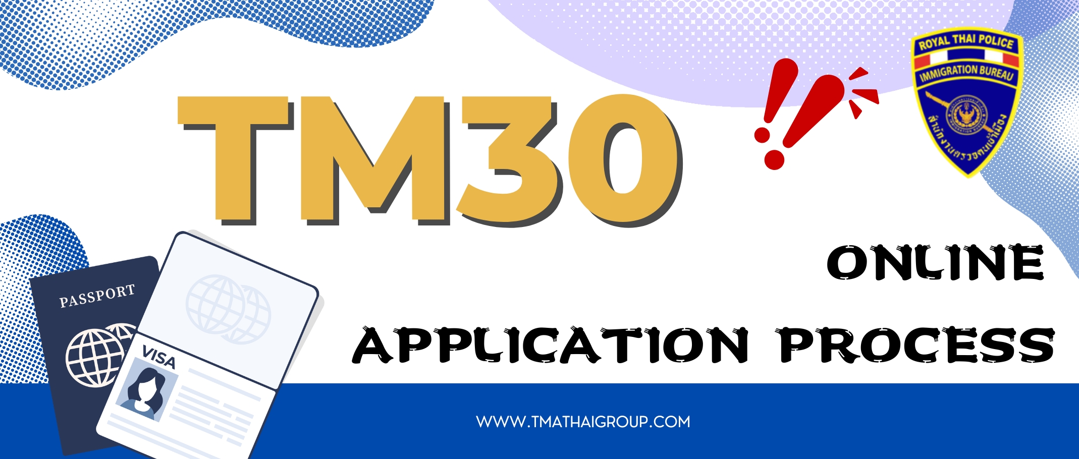 TM30 Online Application Process